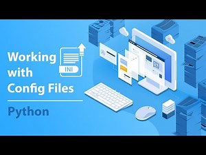 Working with Config Files || ConfigParser || Python for Beginners || Hindi/English