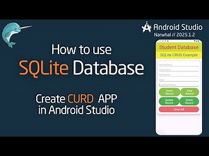 SQLite CRUD Masterclass: Building Your First SQLite Database in Android Studio (2025)