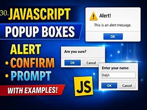30. JavaScript Popup Boxes-Alert, Confirm & Prompt (With Examples)