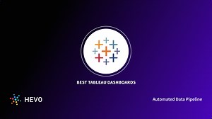 Best Tableau Dashboard Examples for 2026 - Learn | Hevo