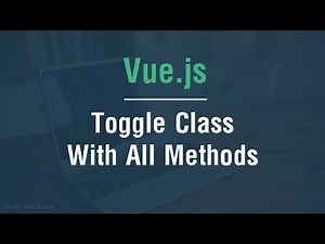 [ Arabic ] Vue.js Tutorials - Toggle Class With All Methods