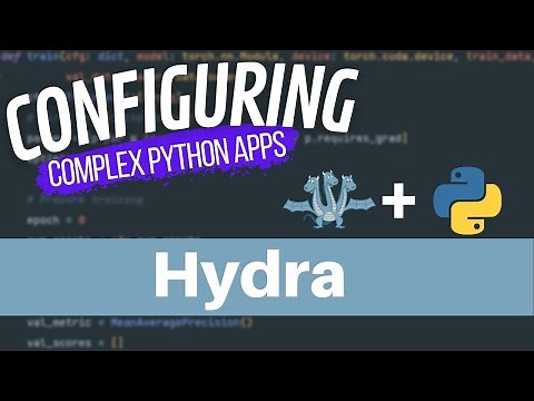 Hydra: Configuration Management Framework for Your Machine Learning Projects