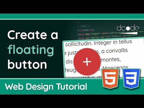 Creating a floating button with HTML5 & CSS3 - Web Design Tutorial