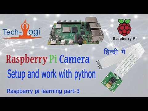 How to setup camera on raspberry pi | raspberry pi4 pi camera installation