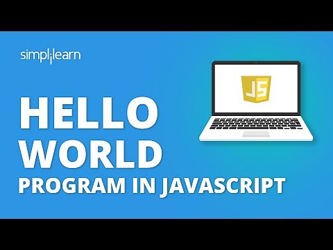 Hello World In JavaScript | Javascript Hello World Program | JavaScript For Beginners | Simplilearn
