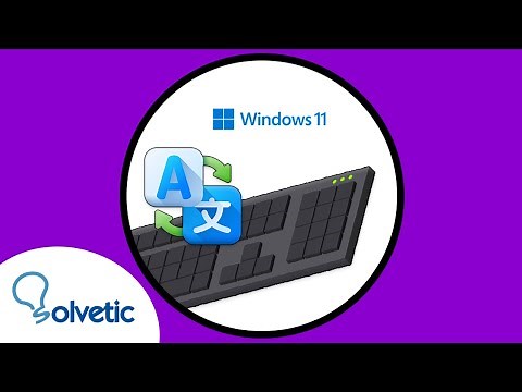 ⌨️✔️ Cambiar Idioma del Teclado Windows 11 ✅ FACIL y RAPIDO