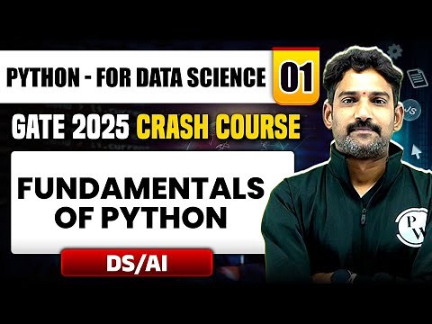 Python - For Data Science 01 | Fundamentals of Python | DS / AI | | GATE 2025 Crash Course