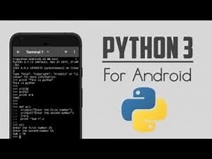 How to Setup Python3 on Android Devices | Python Tutorials