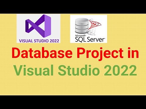 How to Create a Database Project in Visual Studio 2022