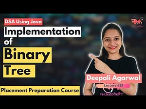 Binary Tree (Concept + Java Code) | DSA Using Java #33