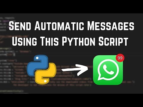 Python WhatsApp Automation Script Tutorial | Automate WhatsApp Using Python, Selenium and PyWhatKit