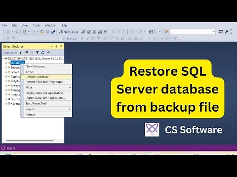 How to Restore a SQL Server Database from a Backup File