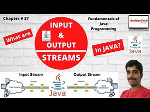 # 37 What are input and output streams in Java? | input and output streams | Java | RedSysTech