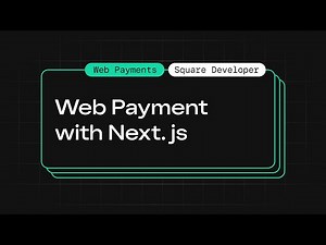 Web Payments SDK with React & Next.js