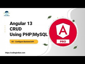Angular 13 CRUD Using PHP/MySQL | 03 | Web API Configuration | codingindian.com