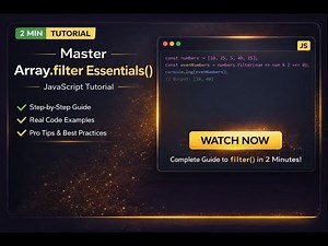 🎓 Array.filter() Essentials - Complete JavaScript Tutorial