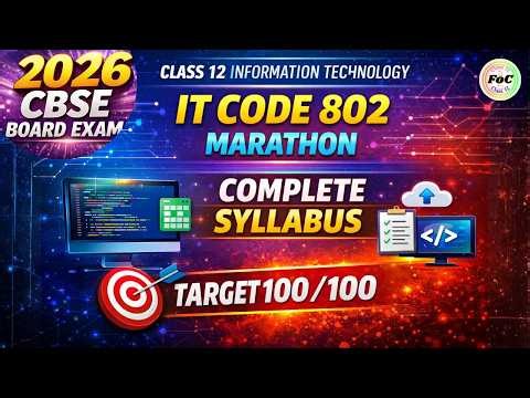 LIVE Class 12 Information Technology Marathon | Complete Syllabus | CBSE 2026 Board Exam IT 802