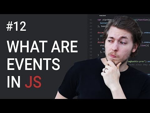 12: What Are Events In JavaScript | JavaScript Tutorial | Learn JavaScript Programming