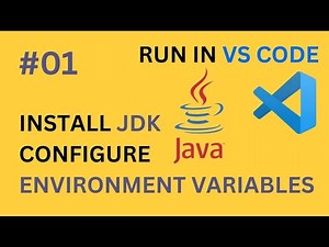 #01 Java Setup Guide – Install JDK, Configure Environment Variables & Run in VS Code (2025)