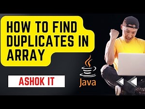 Array Duplicates Printing Using Java Program ‪@ashokit‬