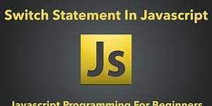 Switch Statement In Javascript | Javascript Crash Course