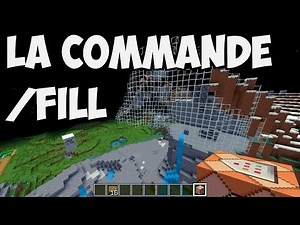 LA COMMANDE /FILL - Tuto Minecraft