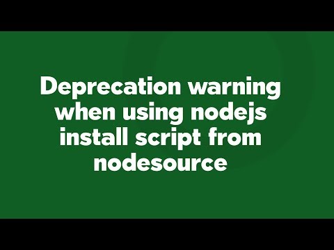 Deprecation warning when using nodejs install script from nodesource