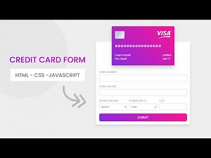 How To Make A Credit Card Payment Form Using HTML - CSS - JavaScript
