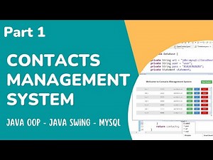Contacts Management System with GUI using Java (Part 1)