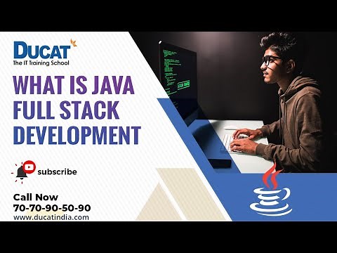 What is Java Full Stack Development | Introduction | Ducat