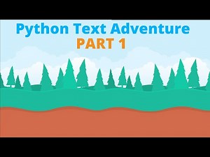 Making A Python Text Adventure/RPG | Part 1 | The Basics