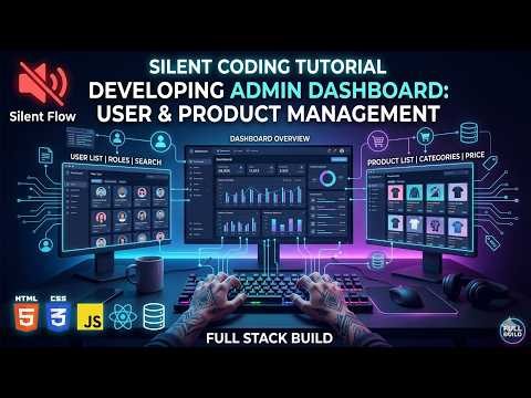 Silent Coding For Developing Admin-Dashboard,User Mangemnet & Product Manegement