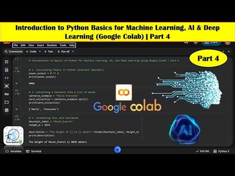 Introduction to Python Basics for Machine Learning, AI & Deep Learning (Google Colab) | Part 4