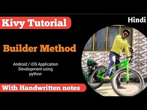 Builder method in Kivy | Android App Development using Python | Python Kivy Tutorial #11