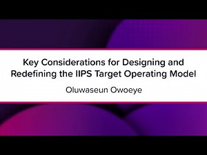 Key Considerations for Designing and Redefining the IIPS Target Operating Model